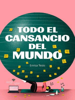 cover image of Todo el cansancio del mundo